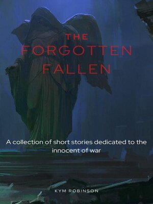 cover image of The Forgotten Fallen
